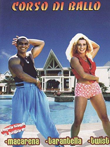 Corso Di Ballo - Macarena - Tarantella