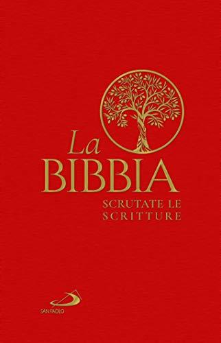 LA BIBBIA, SCRUTATE LE SCRITTURE. EDIZIONE RILEGATA.