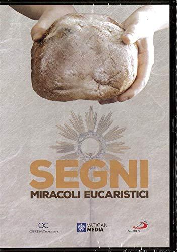 Segni: Miracoli Eucaristici
