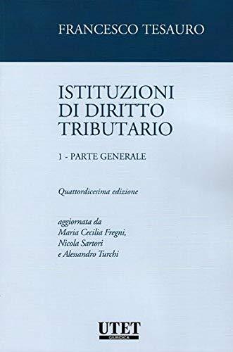 Istituzioni di diritto tributario p.g.: Vol. 1
