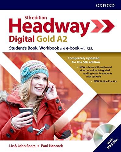 Headway digital gold A2. Student's book-Workbook. Without key. Per le Scuole superiori. Con espansione online