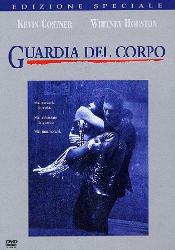 The Bodyguard - Guardia Del Corpo (Special Edition)