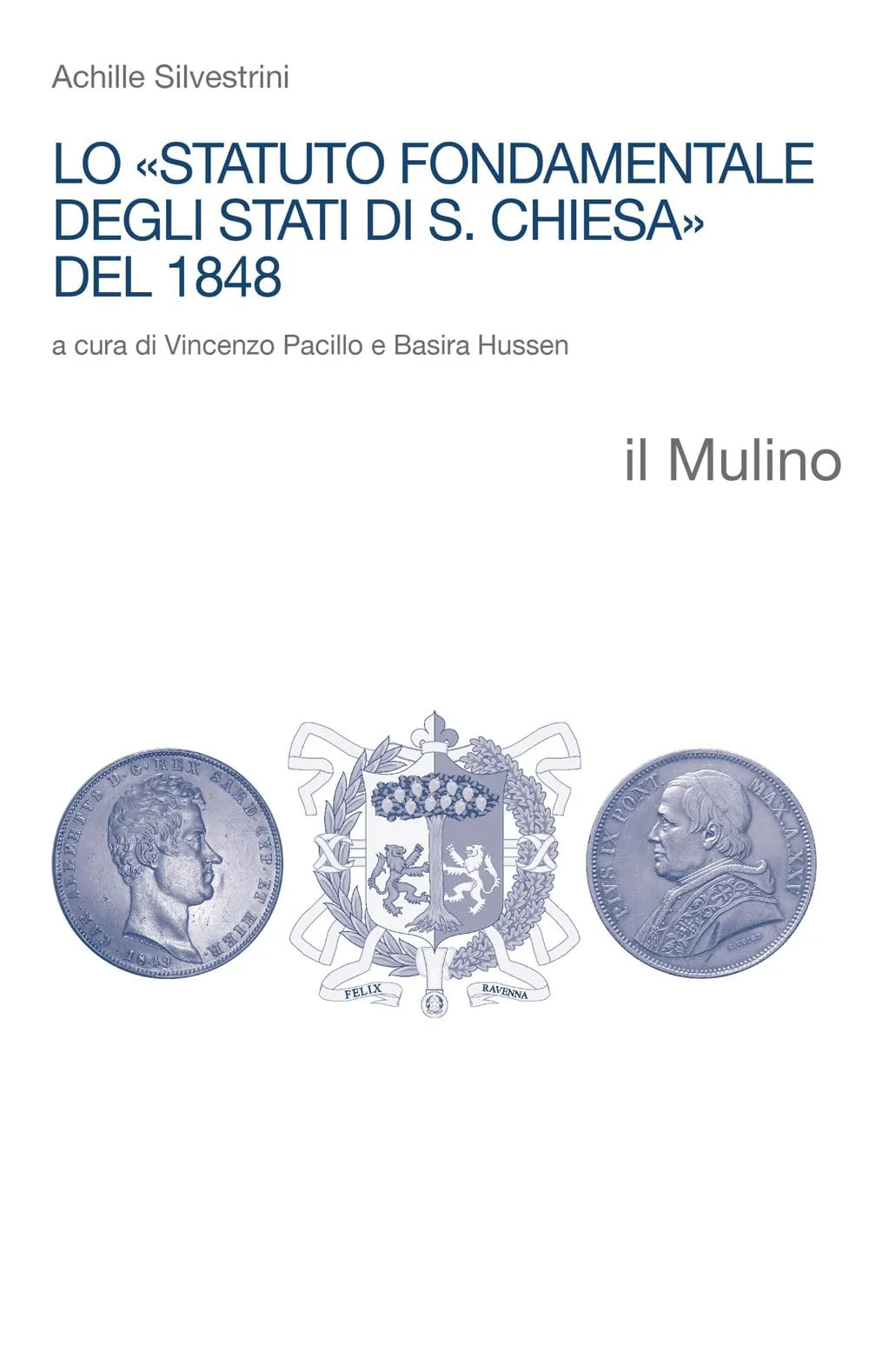 Lo «Statuto fondamentale degli Stati di S. Chiesa» del 1848