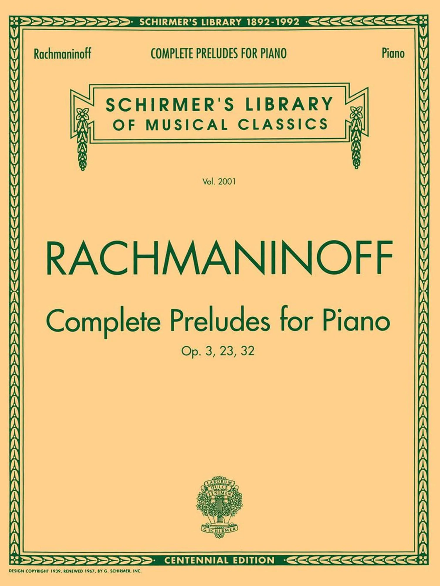 Complete Preludes, Op. 3, 23, 32 G. Schirmer’s Library of Musical Classics Piano