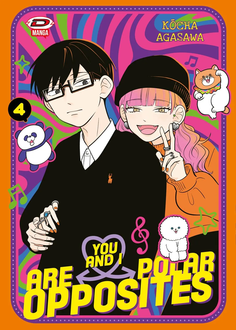 You and I are polar opposites (Vol. 4)