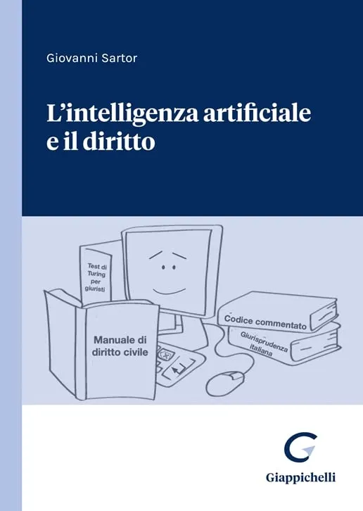L'intelligenza artificiale e il diritto [Edizione italiana]