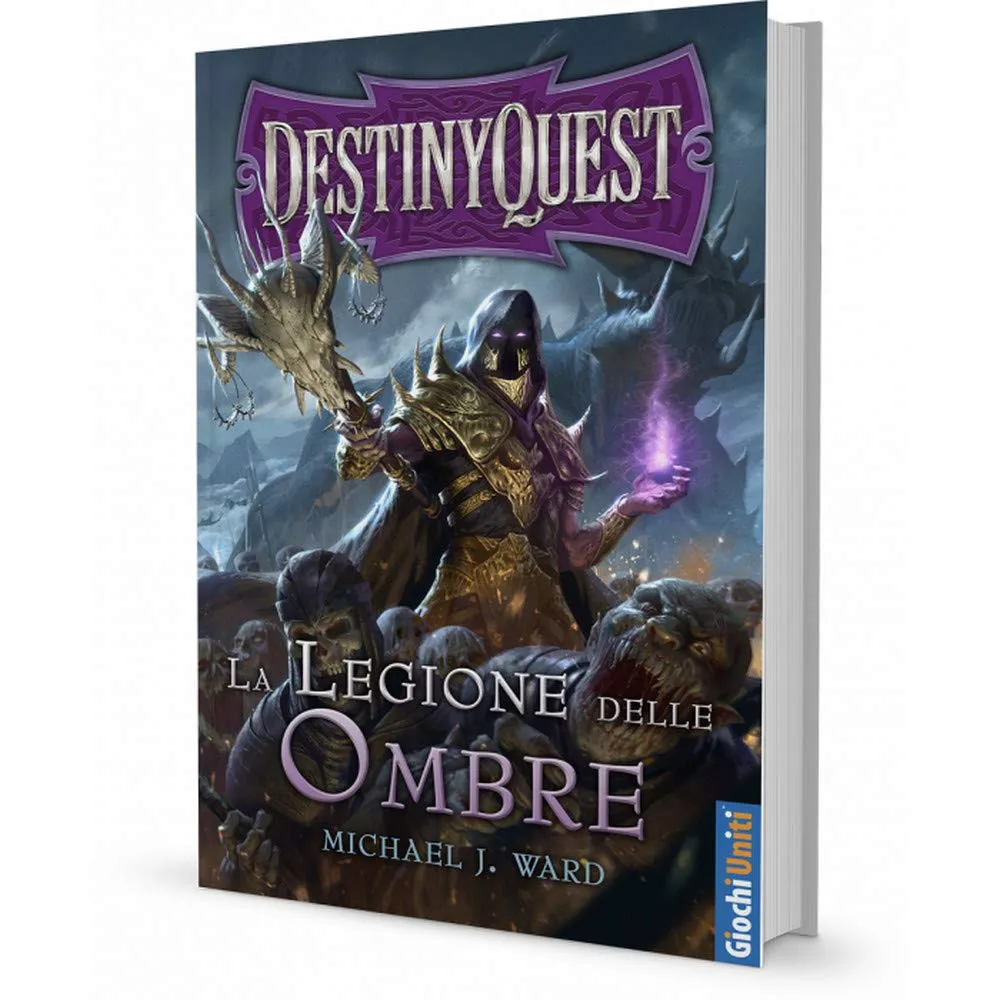 Giochi Uniti DestinyQuest: La Legione delle Ombre, Libro Game, edizione italiana, GU3310