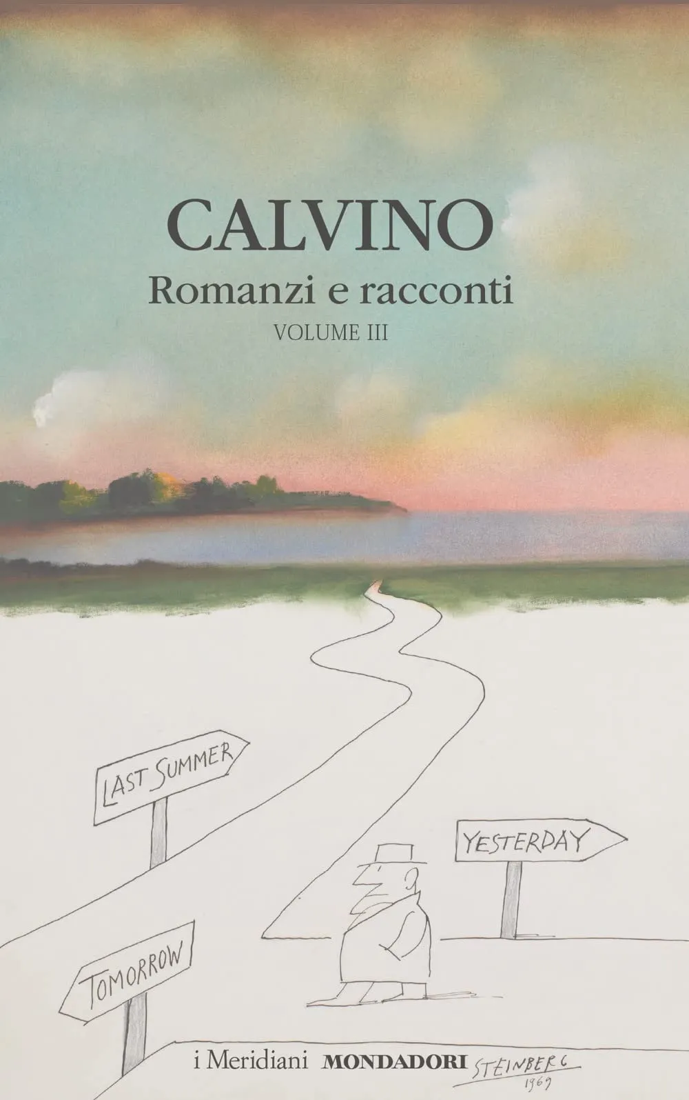 Romanzi e racconti (Vol. 3)