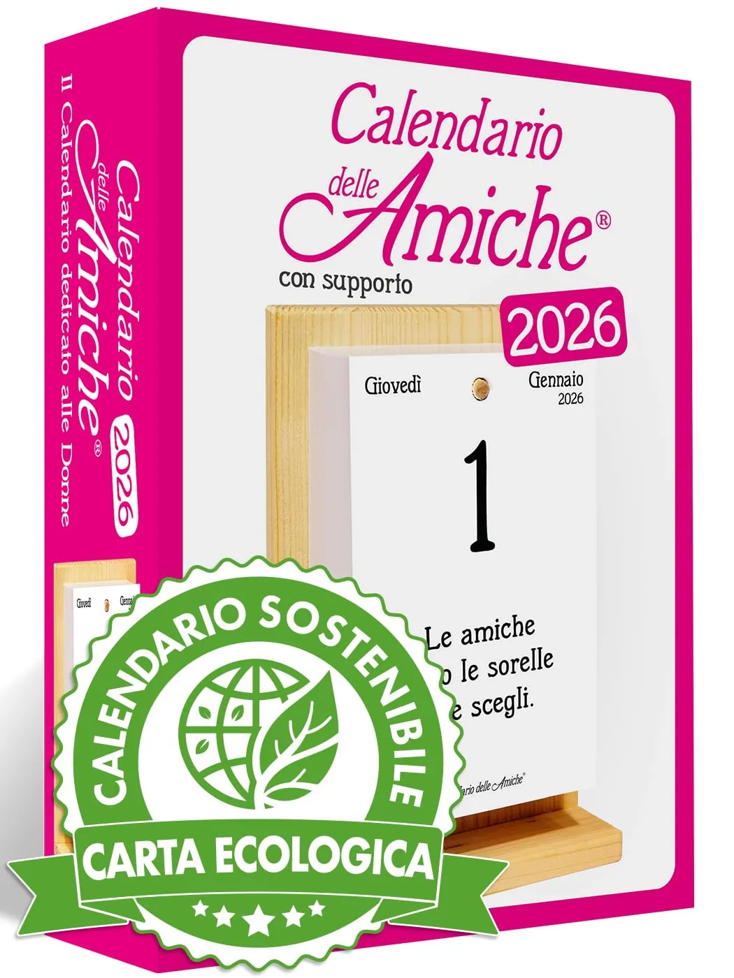 Calendario delle Amiche 2026 Eco Sostenibile. Il Primo e L'Originale. Il Calendario Geniale dedicato alle Donne. Idea Regalo con Scatola. Supporto in legno e pensiero Filosofico. Ogni giorno una frase