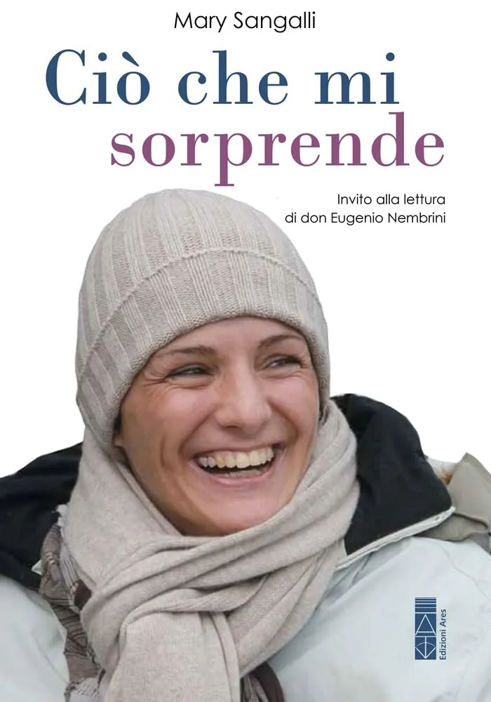 Ciò che mi sorprende. La vita scritta con gli occhi