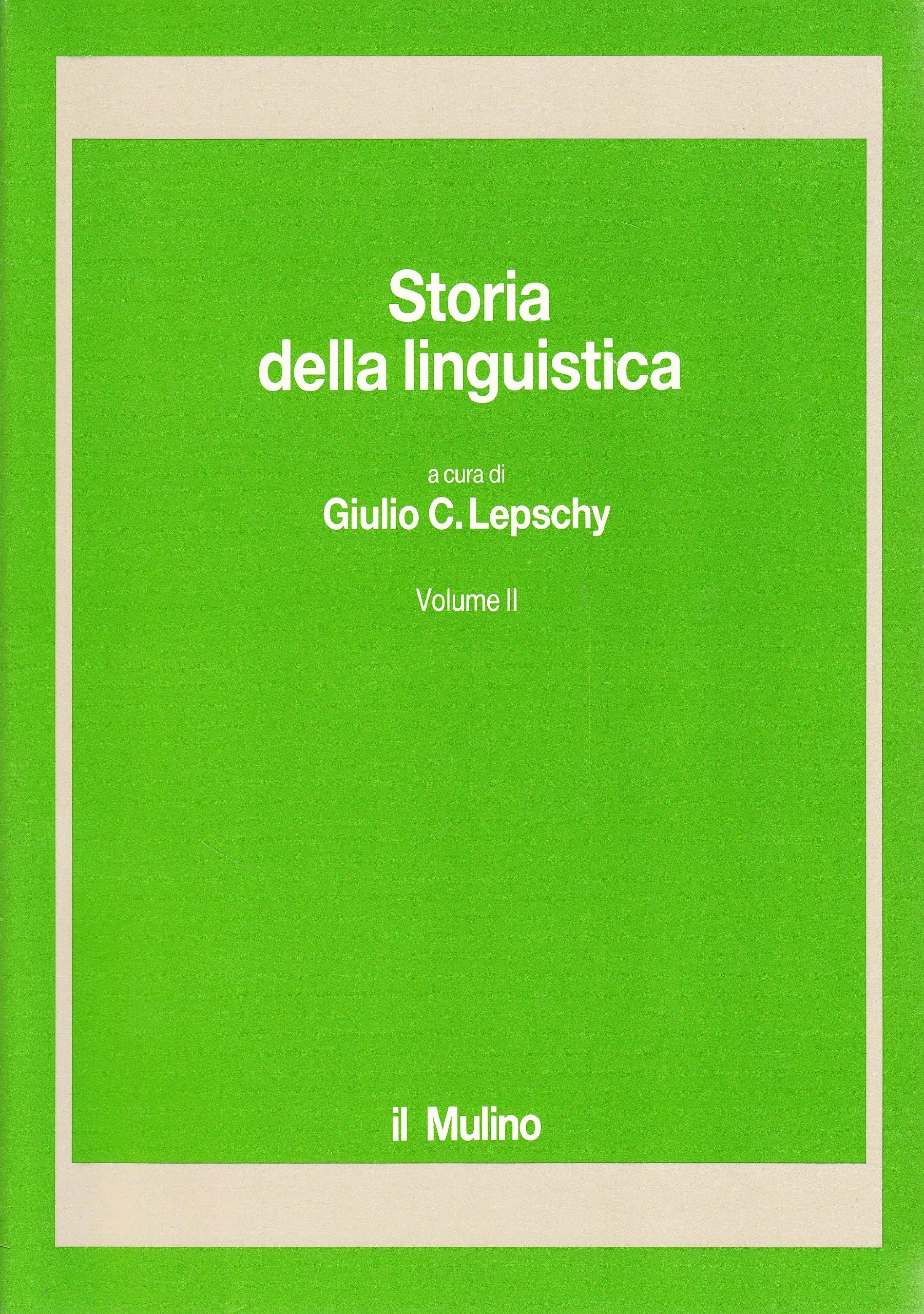 Storia della linguistica (Vol. 2)