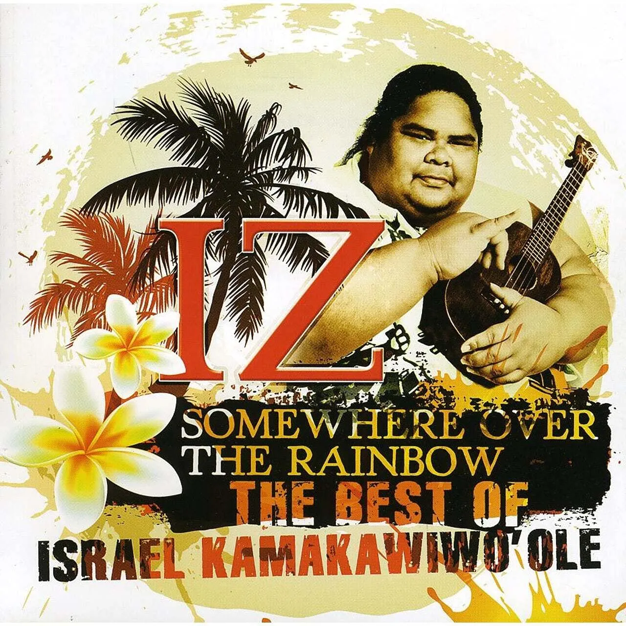 Somewhere Over The Rainbow-The Best Of