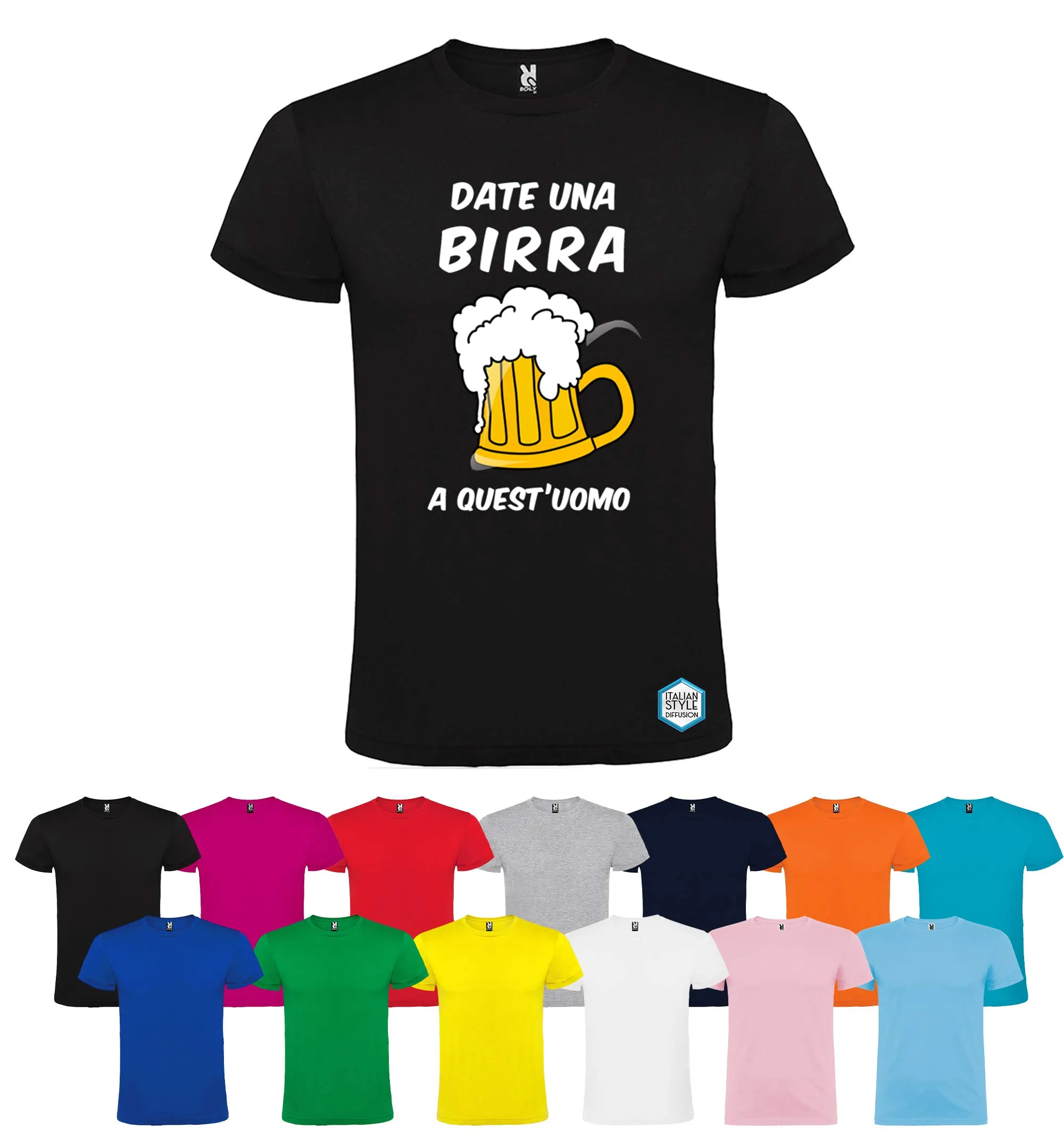 T-shirt personalizzata DATE UNA BIRRA A QUEST'UOMO diversi colori disponibili