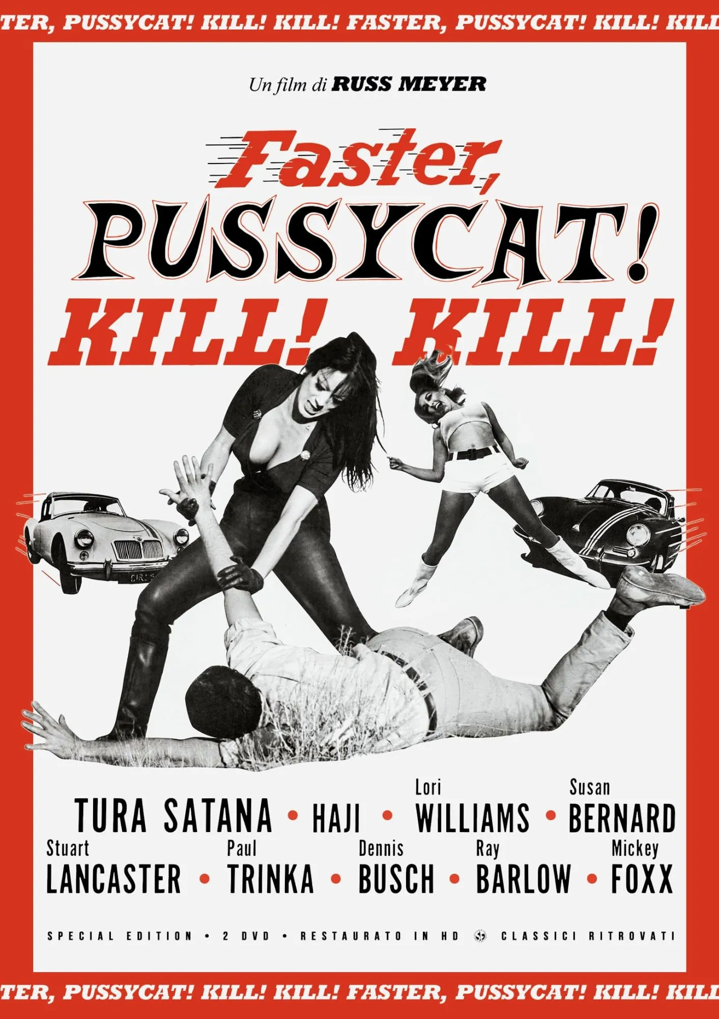 Faster, Pussycat Kill Kill, 2 DVD, Restaurato in HD
