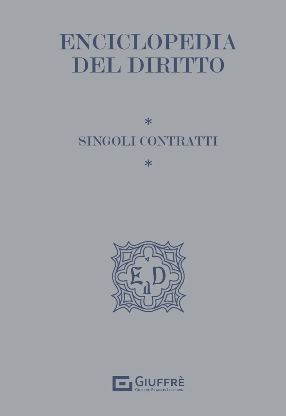 Enciclopedia diritto vol. 10 - singoli contratti