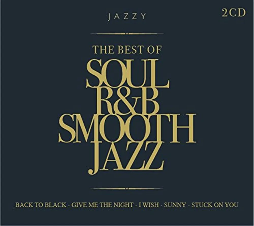 The Best Of Soul R&B Smooth Jazz