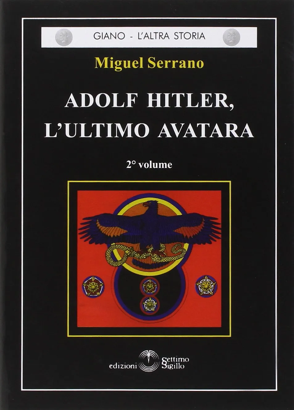 Adolf Hitler, L'ultimo Avatara: Vol. 2