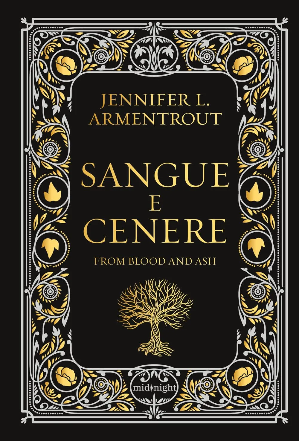 Sangue e cenere. Blood and Ash. Ediz. deluxe (Vol. 1)