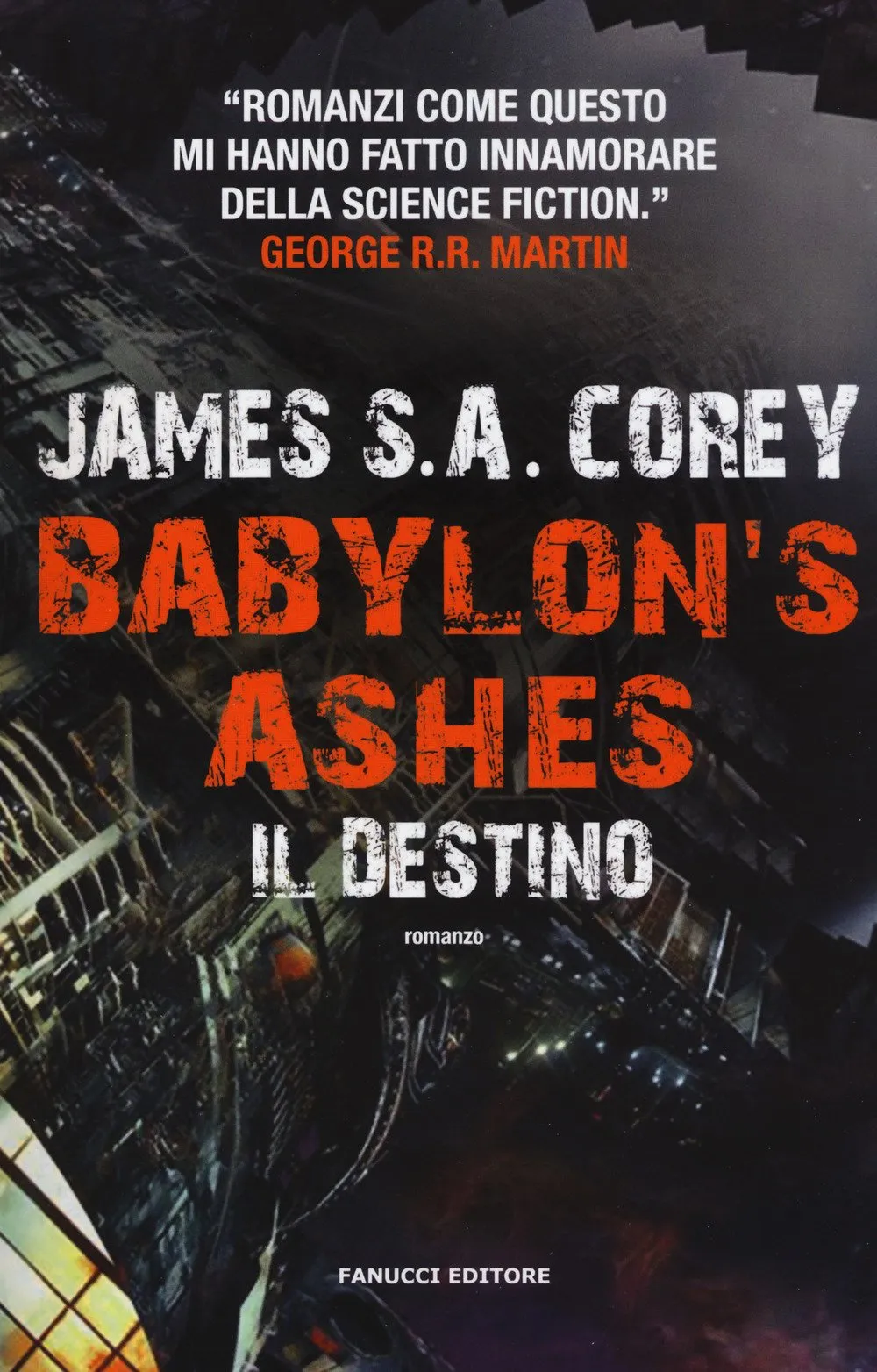Babylon's Ashes. Il destino: Vol. 6