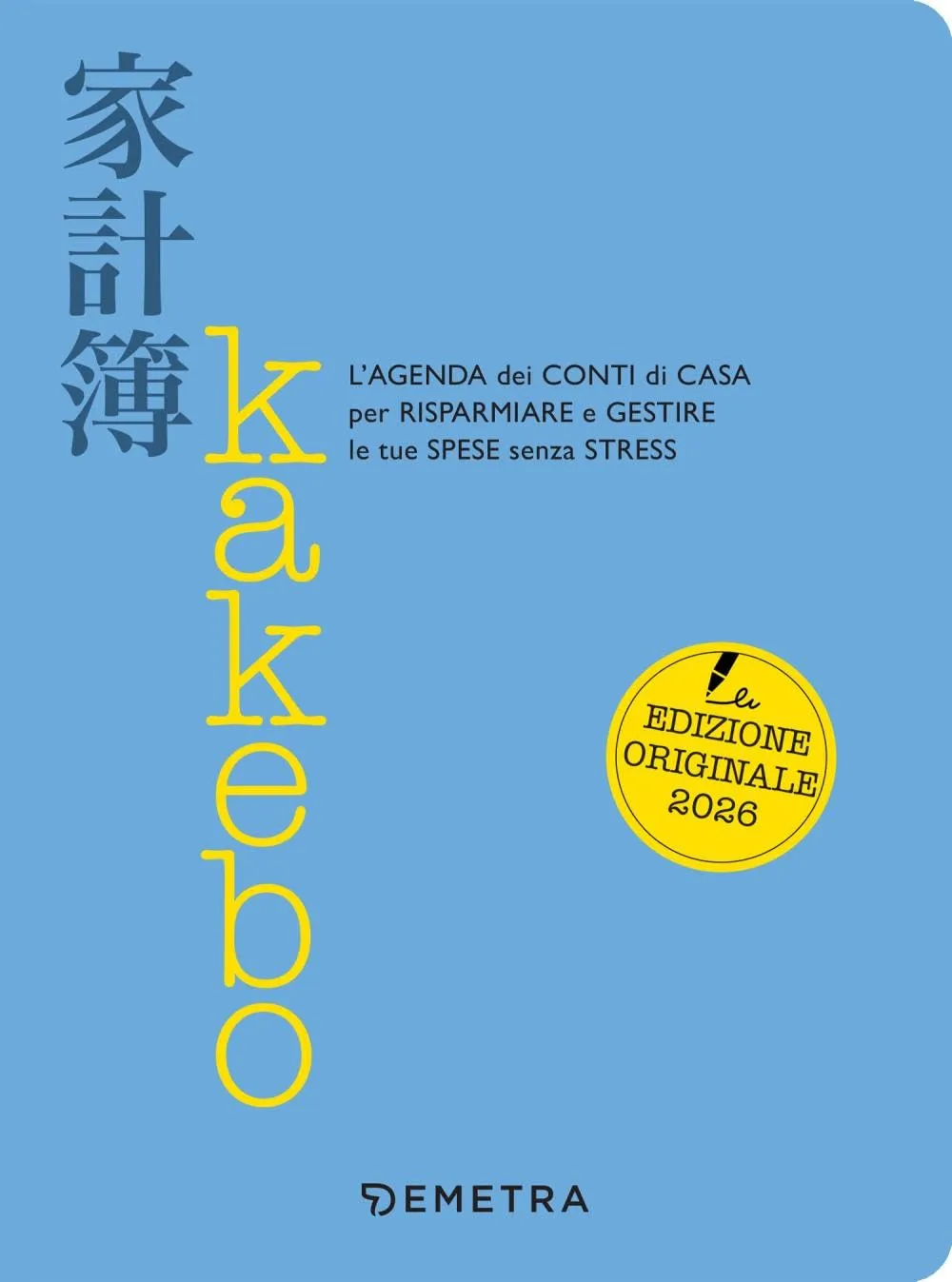 Kakebo 2025. Nuova edizione aggiornata. L'agenda dei conti di casa per risparmiare e gestire le tue spese senza stress