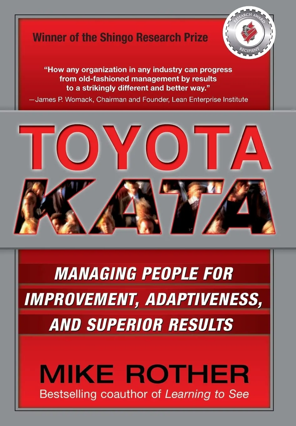 Toyota Kata: Managing People for Improvement, Adaptiveness and Superior Results [Lingua inglese]