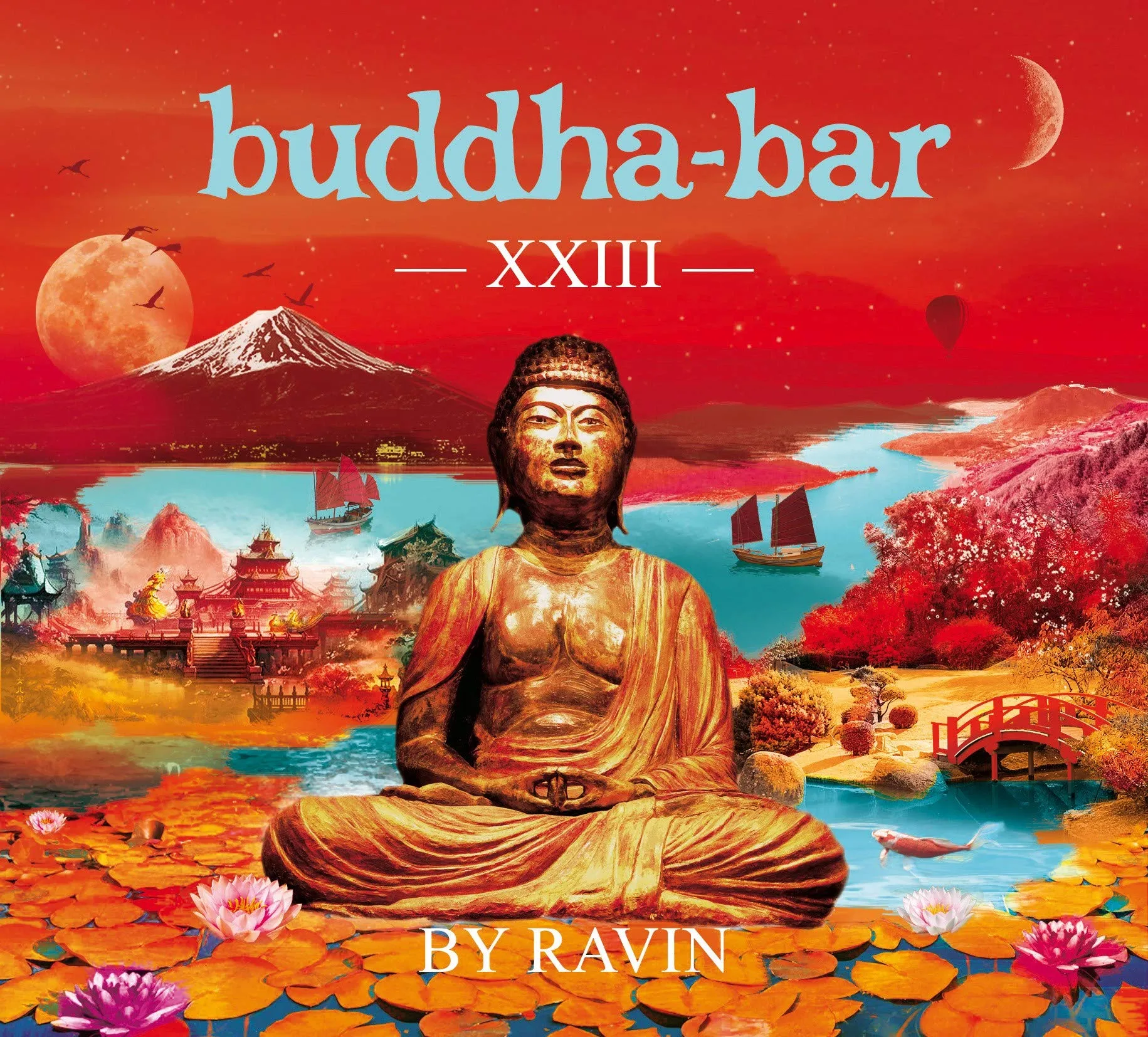 Buddha Bar Xxiii (By Ravin)