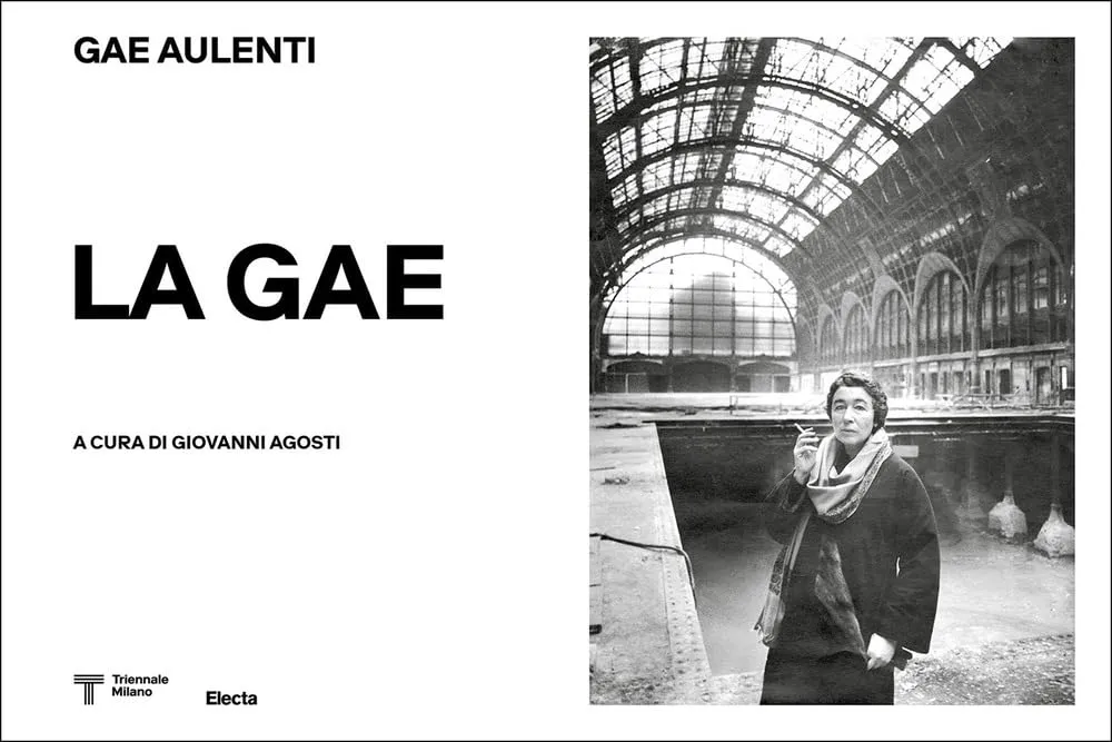 La Gae. Gae Aulenti (1927-2012). Ediz. illustrata