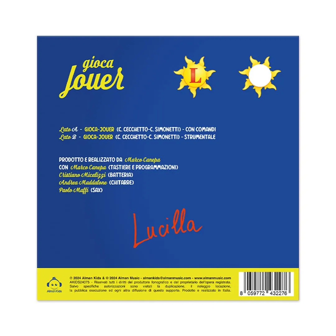 Lucilla Feat. Claudio Cecchetto - Gioca Jouer (7")