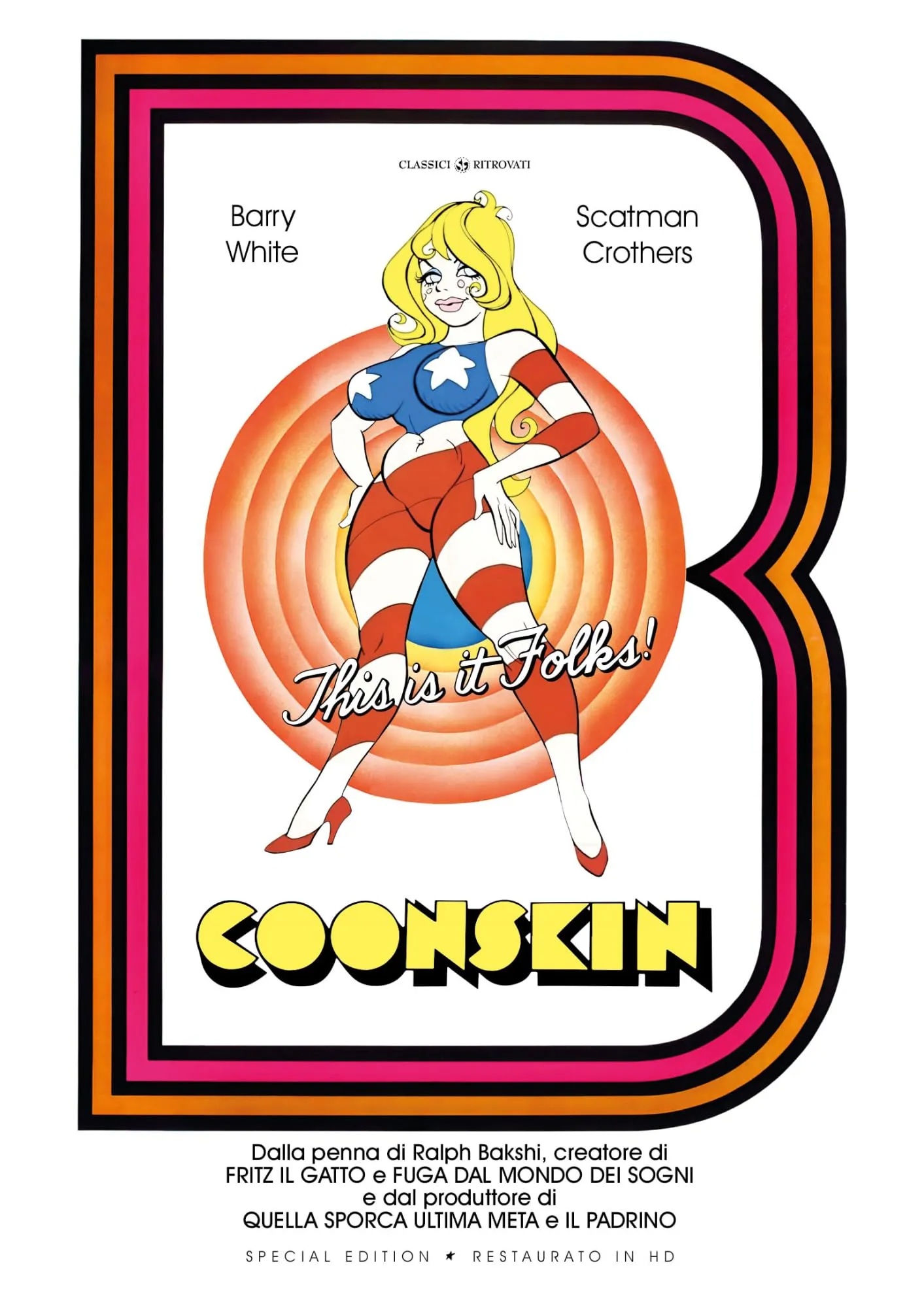 Coonskin Special Edition Restaurato In Hd