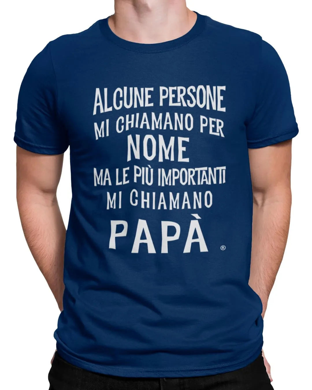 IDEAMAGLIETTA Maglietta papà : Alcune Persone Mi Chiamano per Nome ma Le più Importanti Mi Chiamano papà - Idea Regalo Festa del papà Compleanno