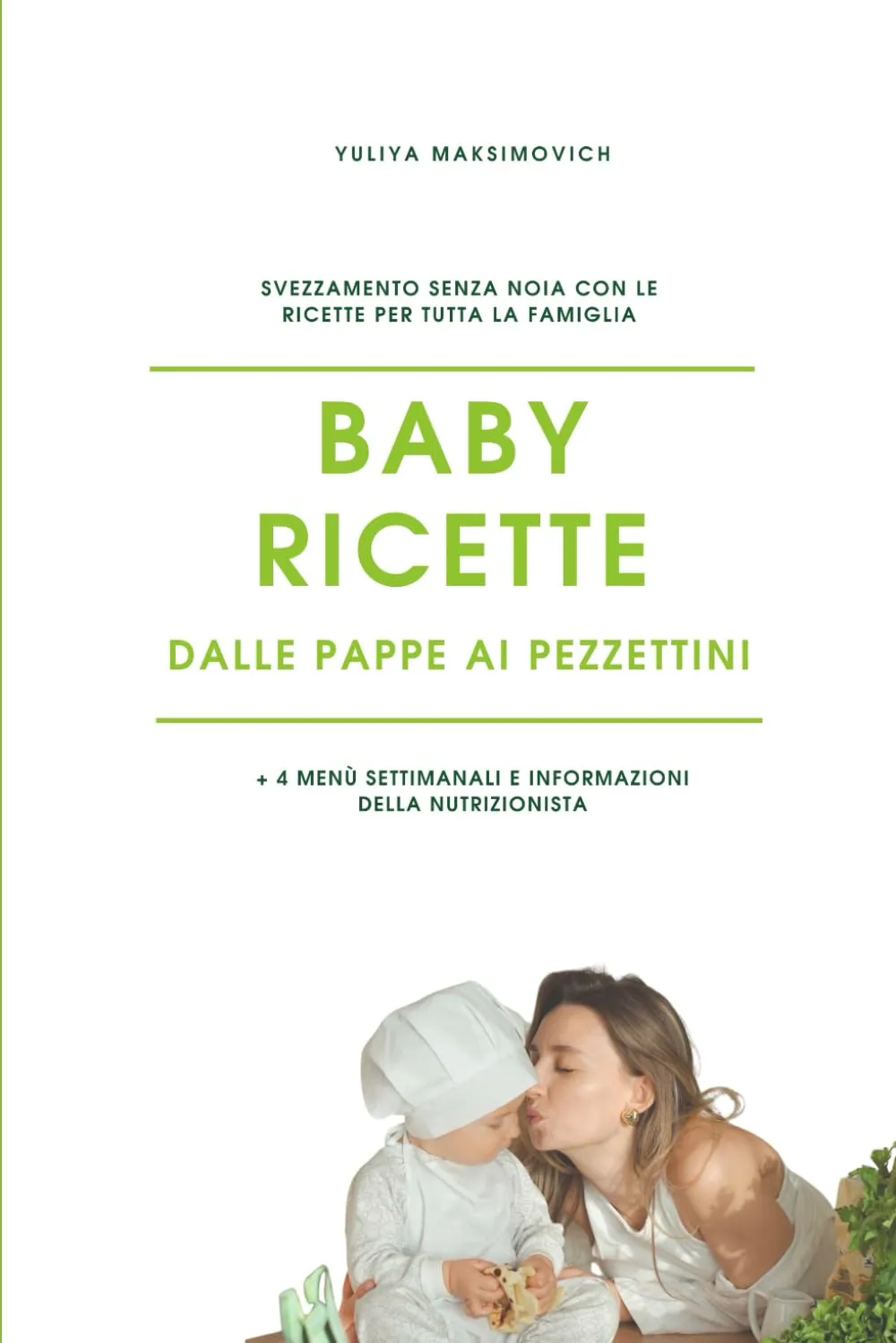 Baby ricette: Dalle pappe ai pezzettini
