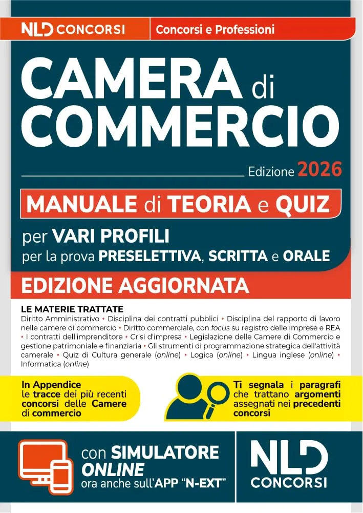 Concorso Camera di Commercio 2026. Manuale di teoria e quiz per prova preselettiva, scritta e orale. Con simulatore online
