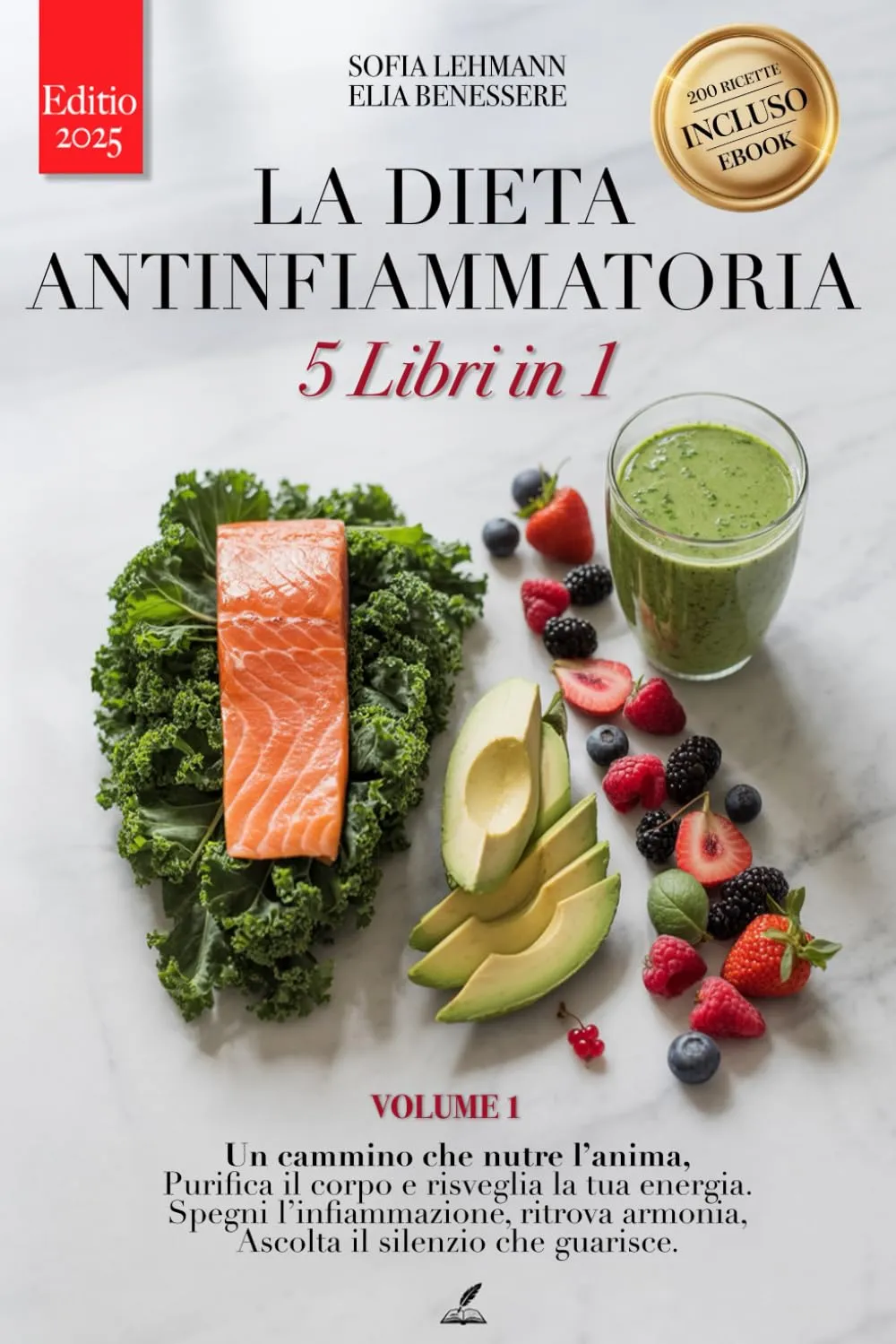 DIETA ANTINFIAMMATORIA e FODMAP: 5 LIBRI IN 1 - Ediz. 2025: Rafforza il Sistema Immunitario, Riattiva il Metabolismo e Riduci l’Infiammazione +200 Ricette Detox e Digiuno Intermittente. eBook INCLUSO