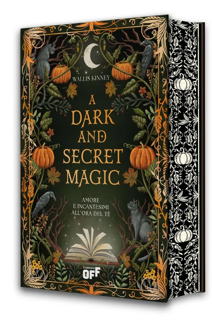 A dark and secret magic. Amore e incantesimi all’ora del tè