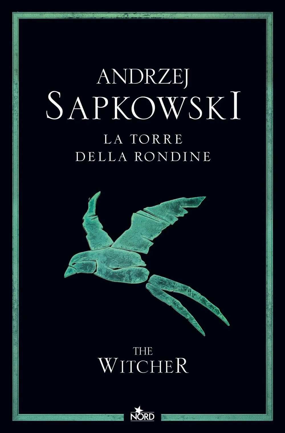 La torre della rondine. The Witcher (Vol. 6)