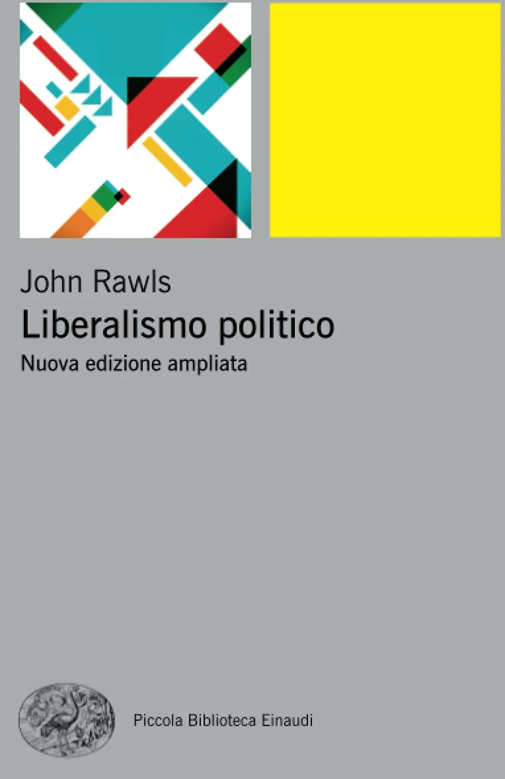 Liberalismo politico: Nuovoa edizione ampliata