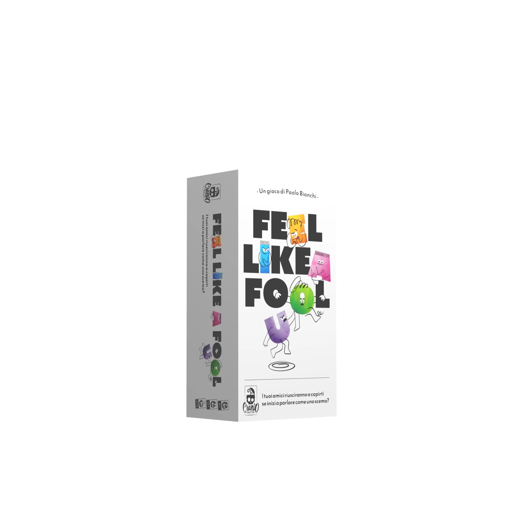 Cranio Creations - Feel Like A Fool, Sei Pazzo Se Non Lo Giochi, Edizione Italiana