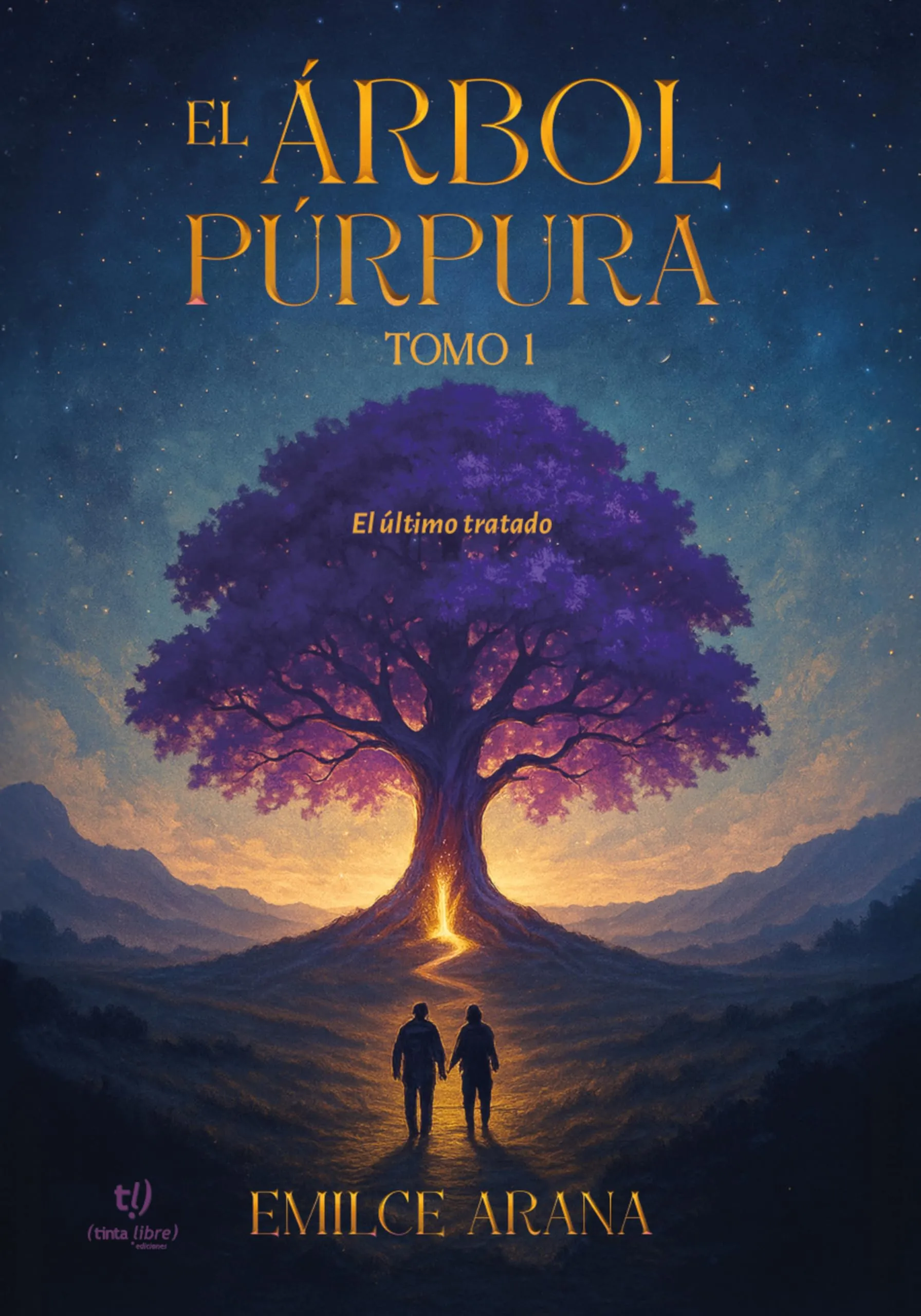 El árbol púrpura - Tomo 1: El último tratado (Spanish Edition)