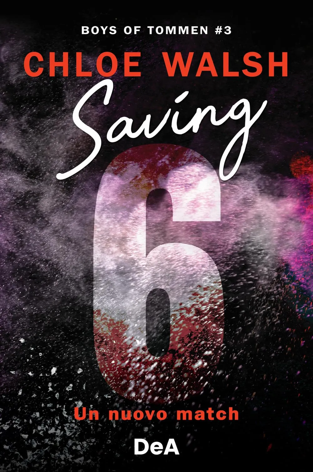 Saving 6. Un nuovo match. Boys of Tommen (Vol. 3)
