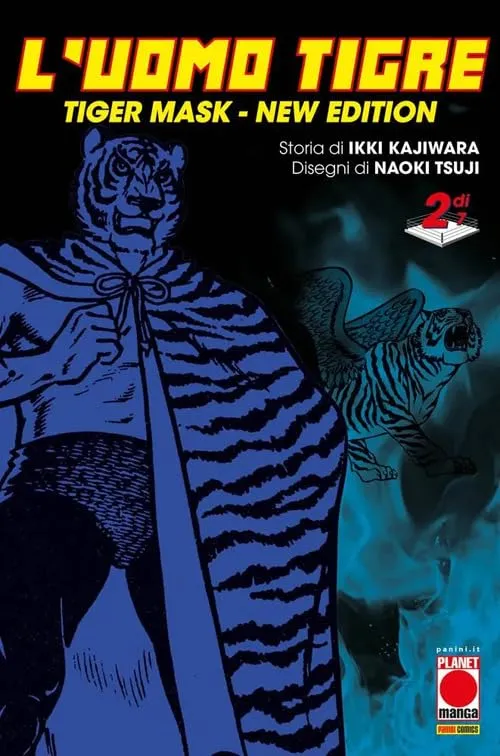 L'Uomo Tigre. Tiger Mask. New edition (Vol. 2)