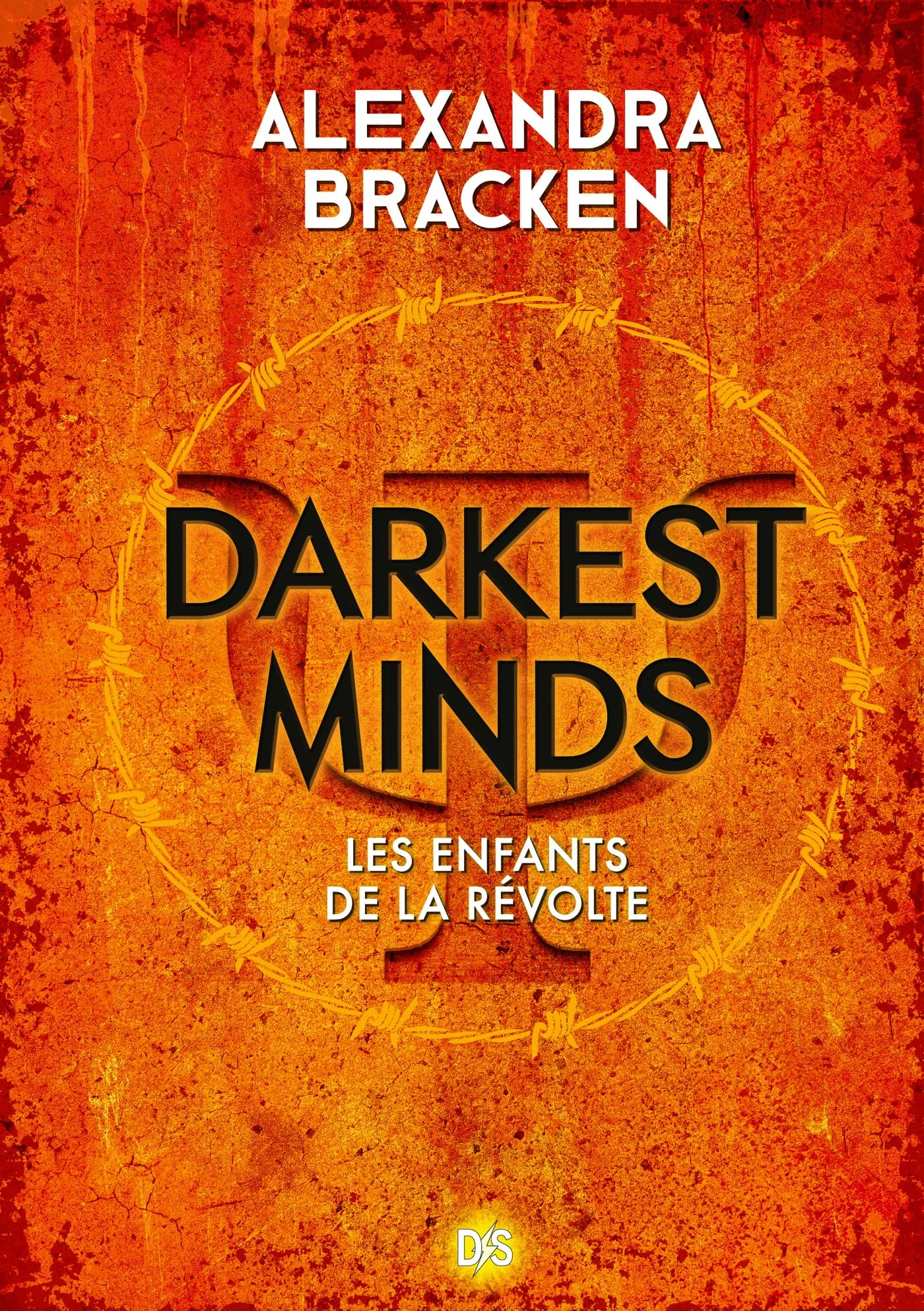 Darkest Minds (e-book) - Tome 01 (French Edition)