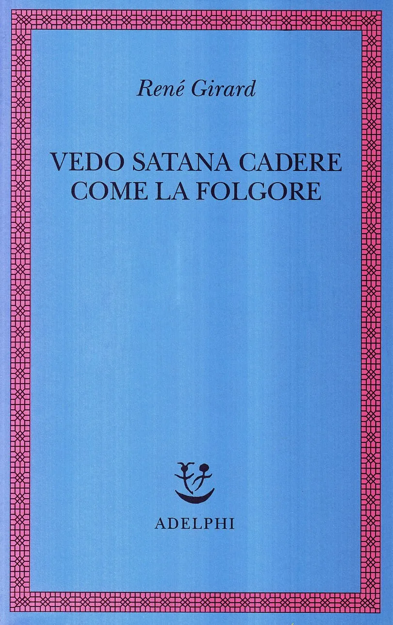 Vedo Satana cadere come la folgore