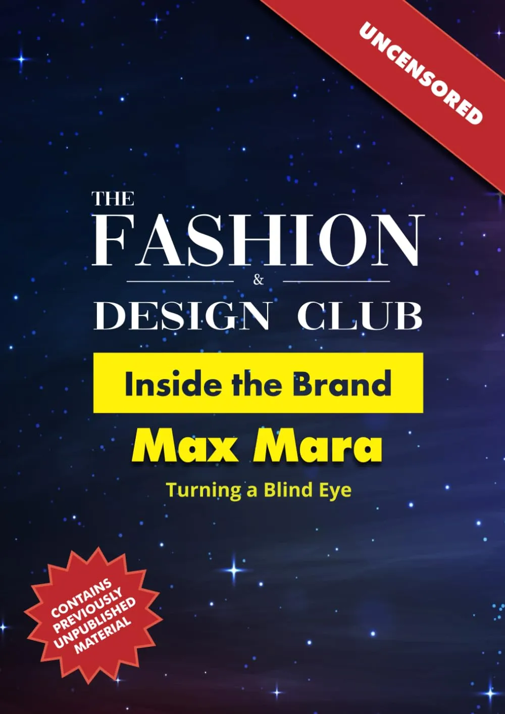 Inside the brand: Max Mara: Turning a Blind Eye
