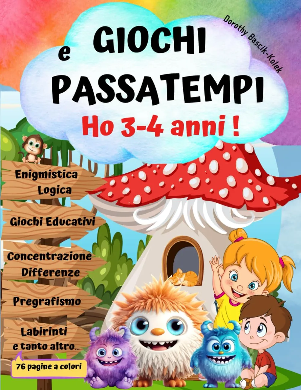HO 3-4 ANNI!-Giochi e Passatempi Intelligenti per Bambini Svegli.: Libro di Attività in età Prescolare. Enigmistica e logica,Trova le ... Divertendosi.Attività per Scuola Materna