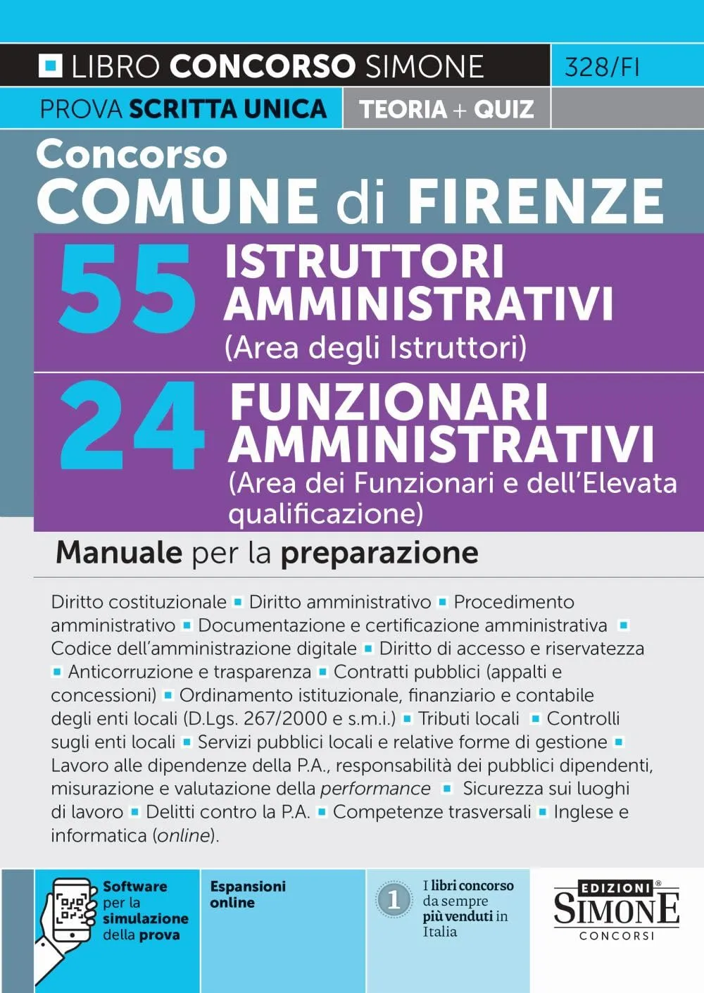 Concorso Comune di Firenze - 55 Istruttori Amministrativi (Area degli Istruttori) - 24 Funzionari Amministrativi (Area dei Funzionari e dell'Elevata qualificazione) - Manuale per la preparazione
