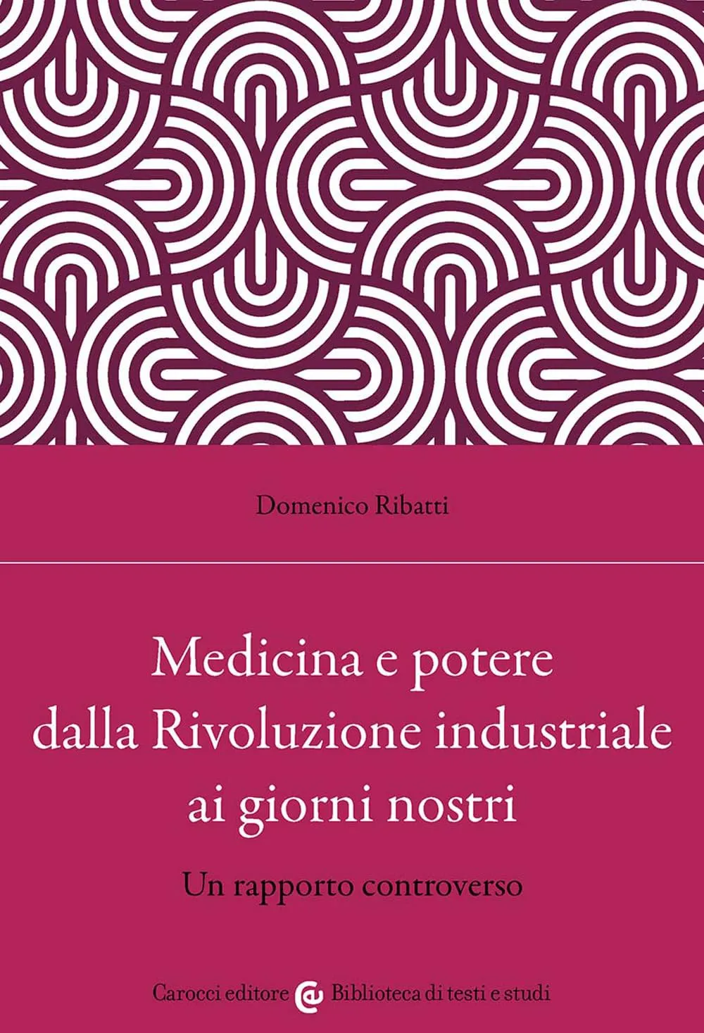 Medicina e potere dalla Rivoluzione industriale ai giorni nostri. Un rapporto controverso