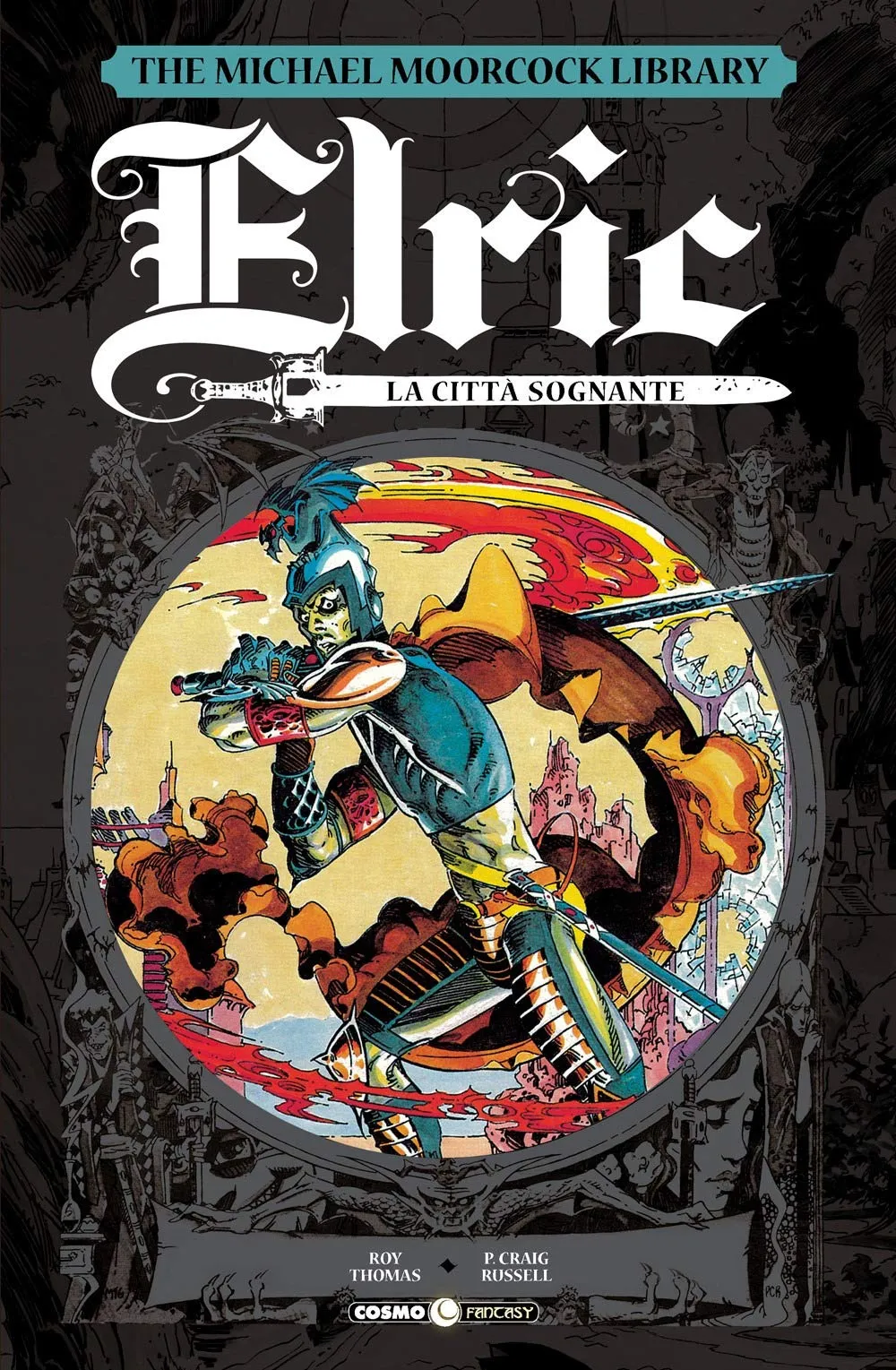 Elric vol. 3 - la citta' sognante