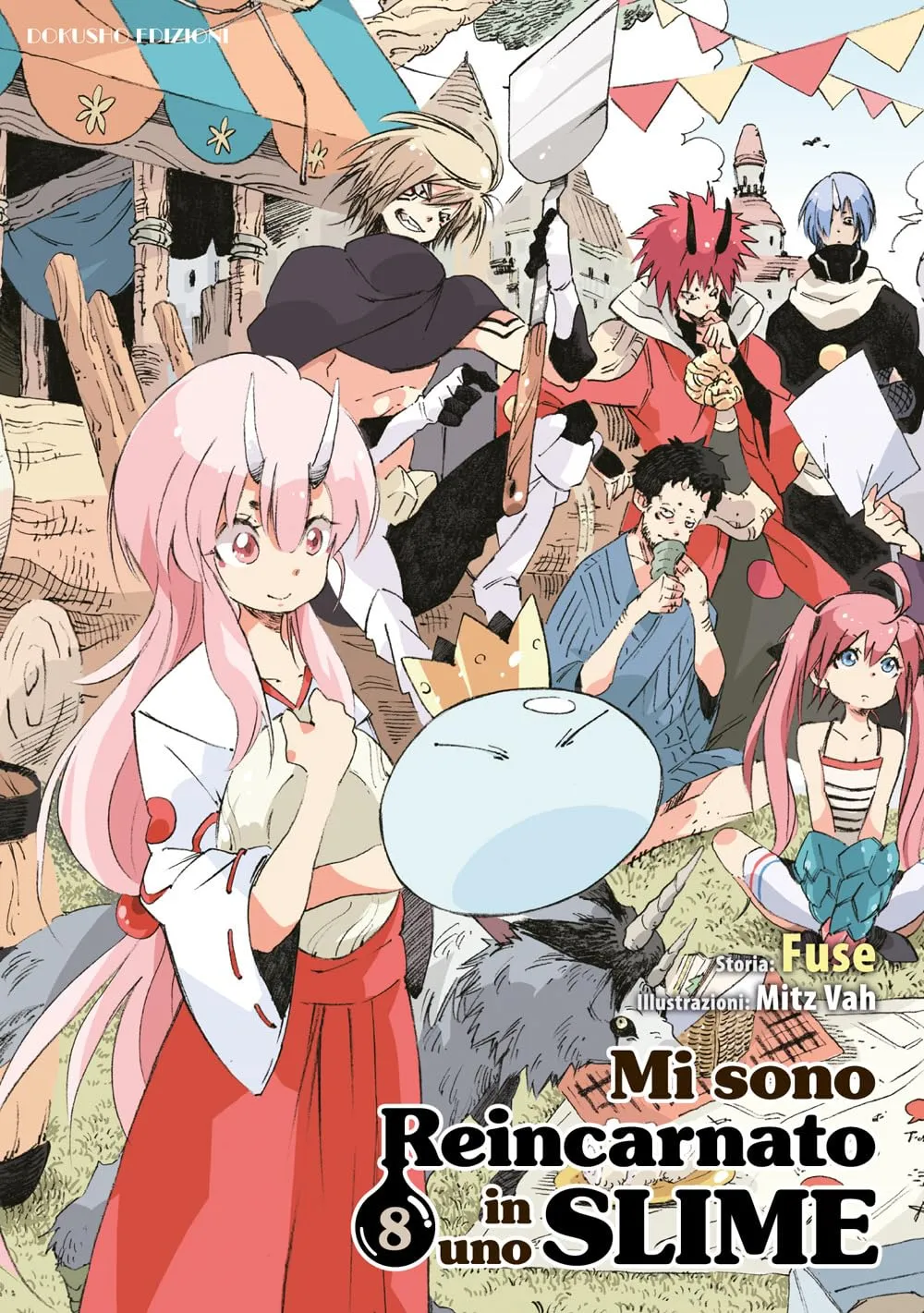 Mi sono reincarnato in uno slime (Vol. 8)