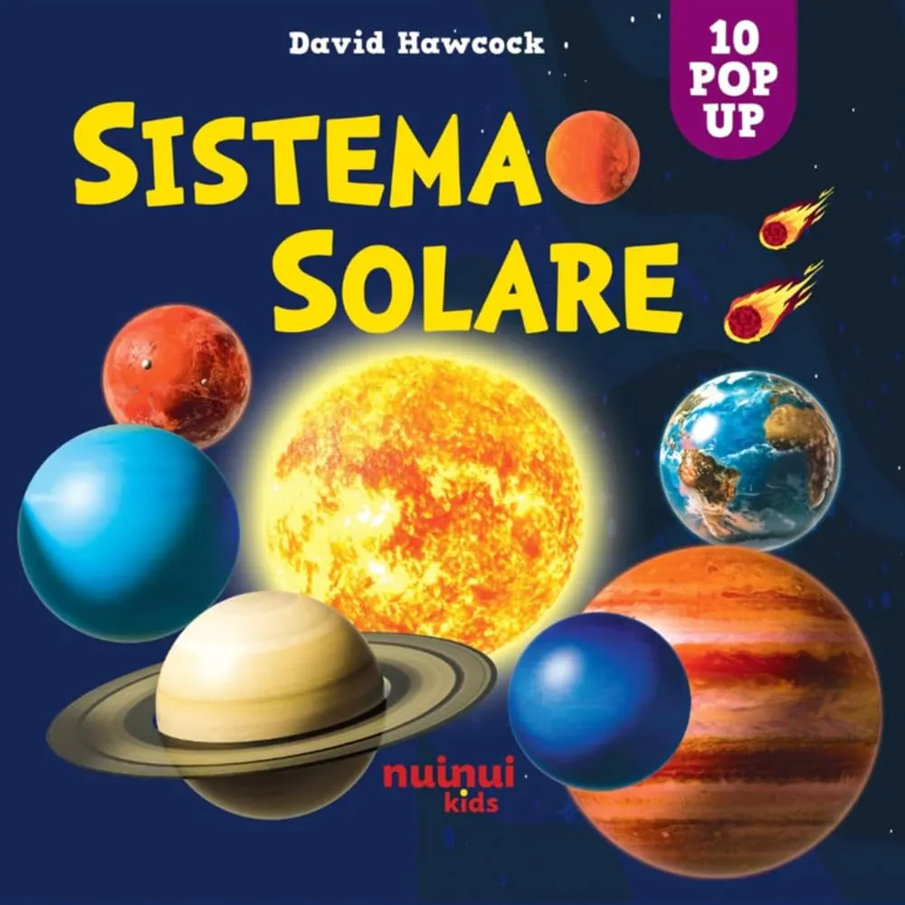 Sistema solare. Sorprendenti pop up. Ediz. a colori