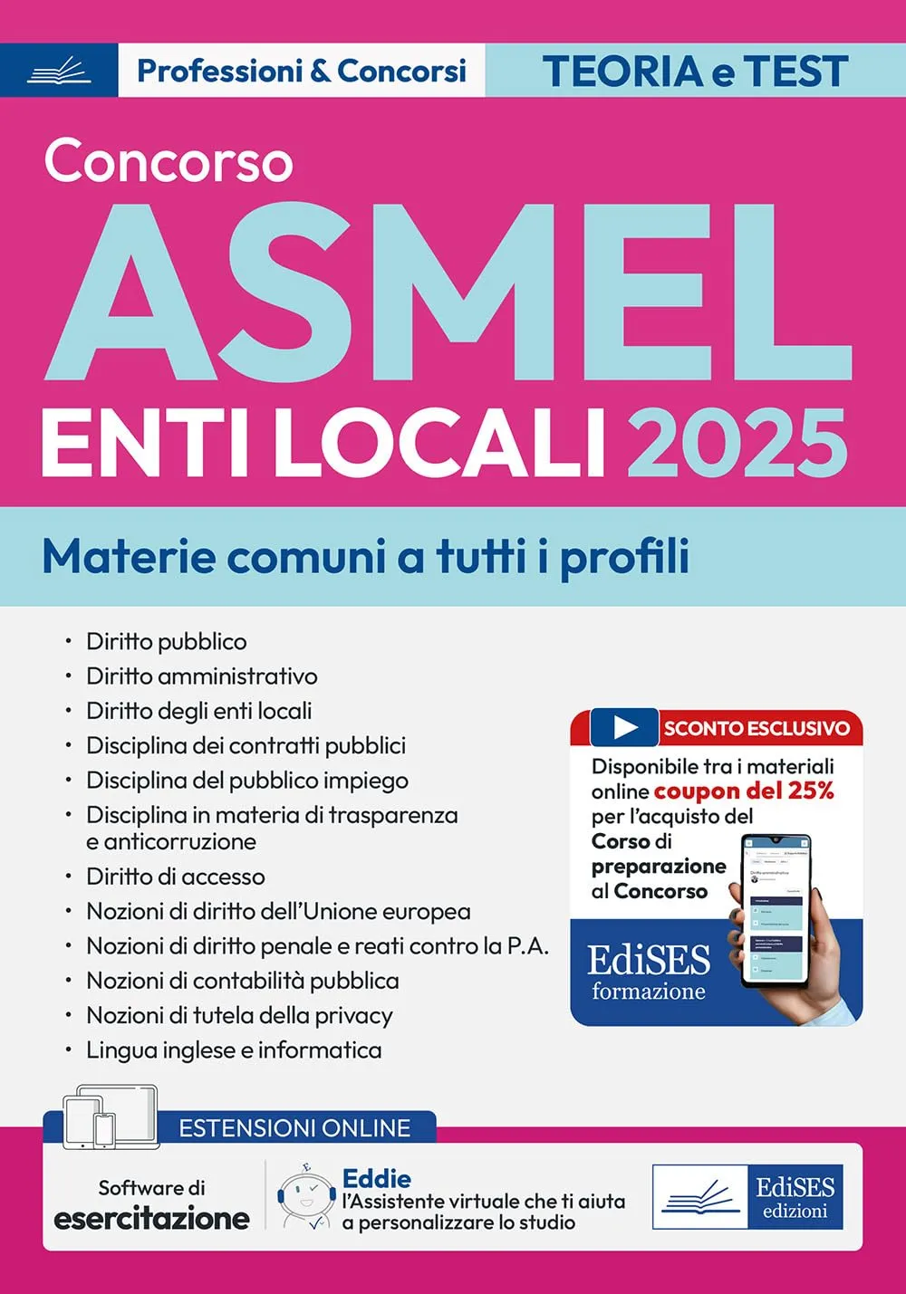 Concorso ASMEL Enti Locali 2025: manuale e quesiti con le materie comuni a tutti i profili